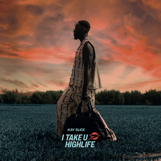 Kay Slice - Take U Highlife [LP]