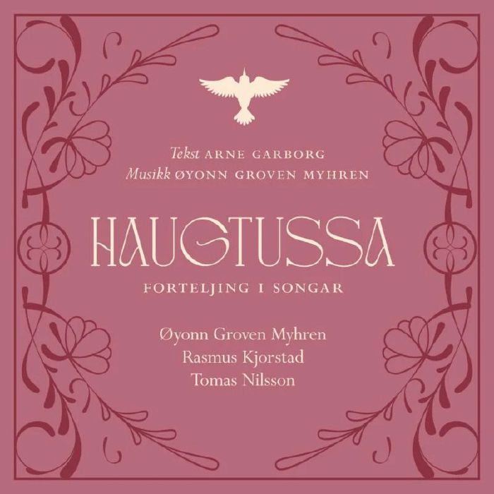 Oyonn Groven Myhren - A Folk Musical Interpretation Of Haugtussa [CD]