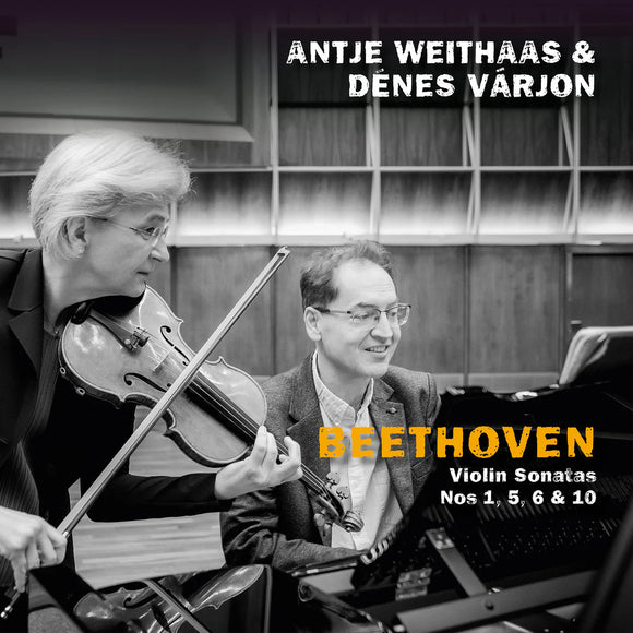 Antje Weithaas, Denes Varjon - Beethoven: Violin Sonatas Nos 1, 5, 6 & 10 [CD]