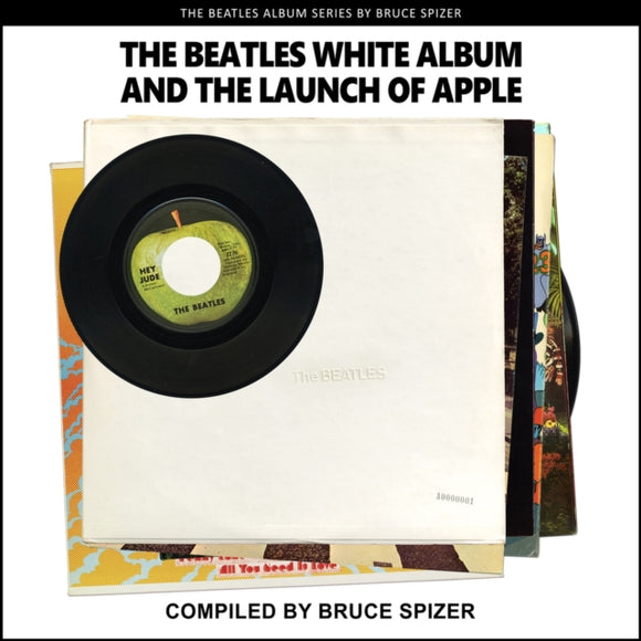 The Beatles White Album And The Launch Of Apple (The Beatles Album)