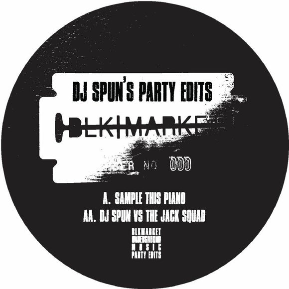 DJ SPUN - Spun's Party Edits