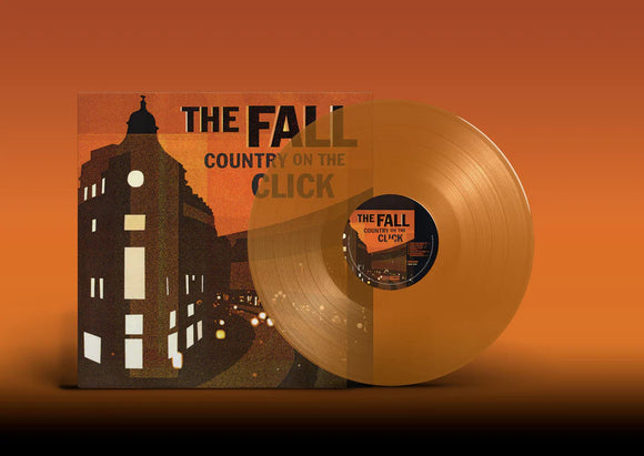 FALL - Country On The Click (Alternative Version) (Translucent Orange Vinyl)