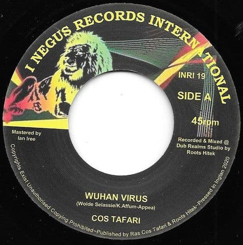 Cos Tafari & Roots Hitek – Wuhan Virus & Dub 7”