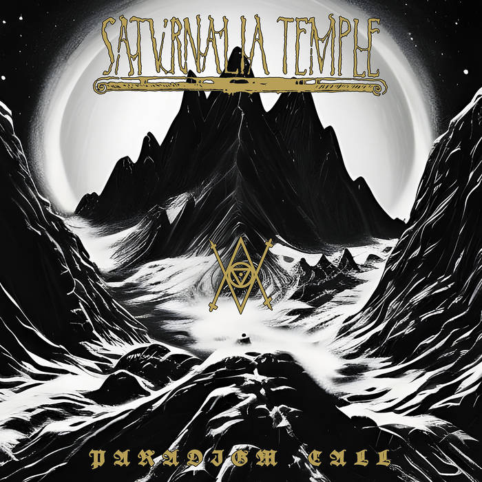 Saturnalia Temple - Paradigm Call [CD]