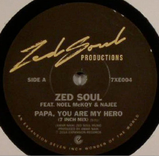 ZED SOUL - PAPA, YOU ARE MY HERO [7