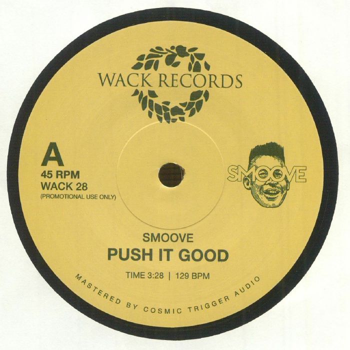 SMOOVE - Push It Good [7" Vinyl]