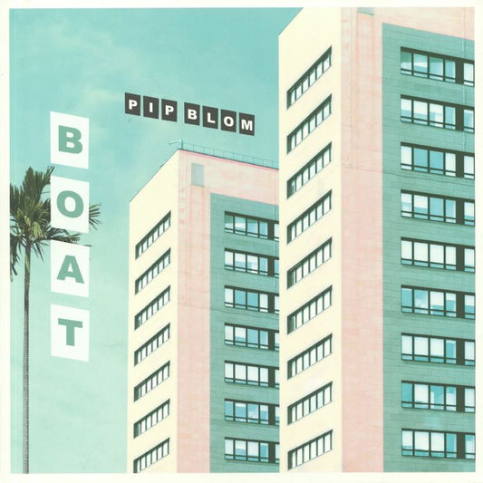 PIP BLOM - BOAT [Coloured Vinyl]