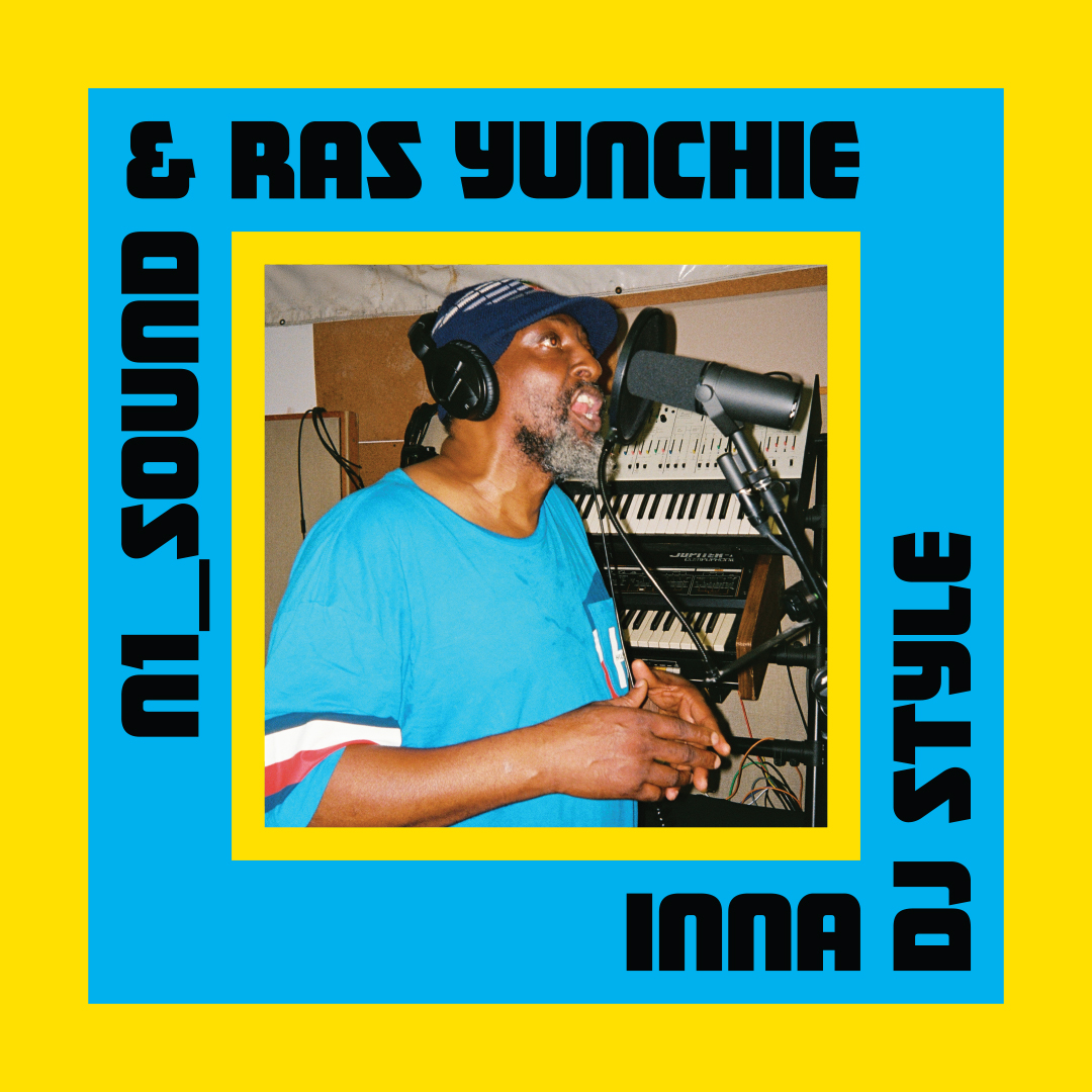 N1_SOUND & Ras Yunchie - Inna DJ Style