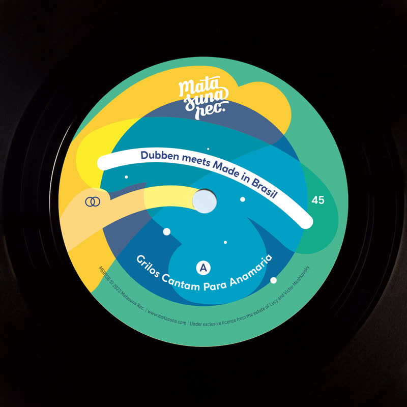 Dubben meets Made in Brasil - Grilos Cantam Para Anamaria / One Two-Two [7" Vinyl]