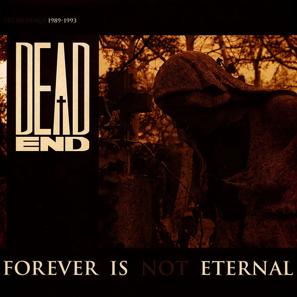 Dead End - Forever Is Not Eternal [Gold marmered coloured vinyl]