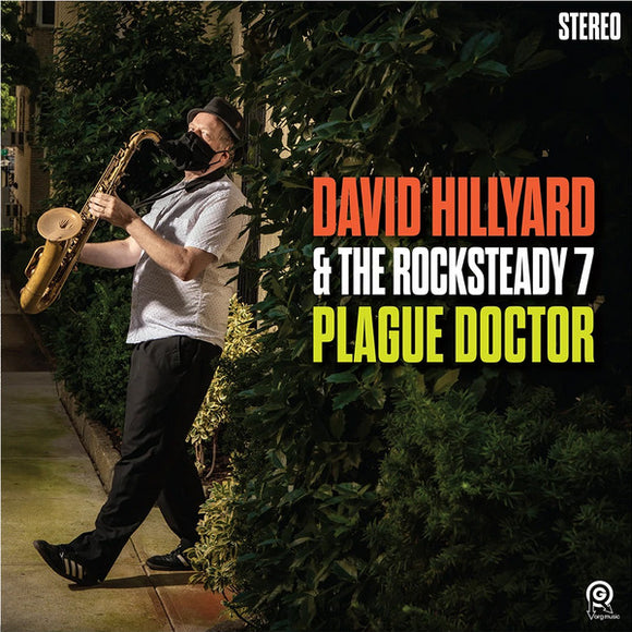 DAVID HILLYARD & THE ROCKSTEAD - PLAGUE DOCTOR