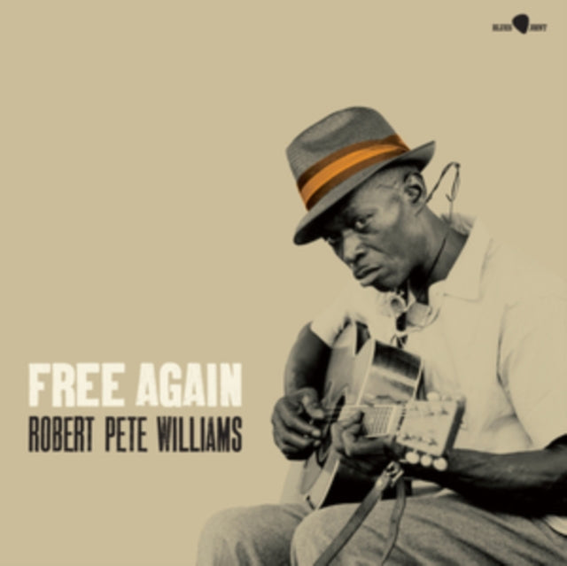 ROBERT PETE WILLIAMS - FREE AGAIN