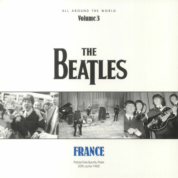 The Beatles - All Around The World Volume 3: France 1965