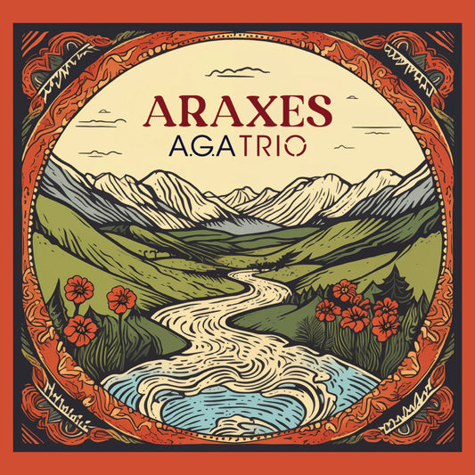 A.G.A Trio - Araxes [CD]