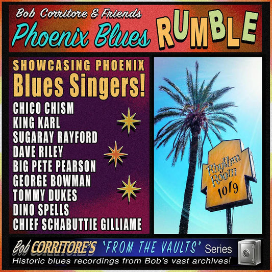 Bob Corritore & Friends - Phoenix Blues Rumble [CD]