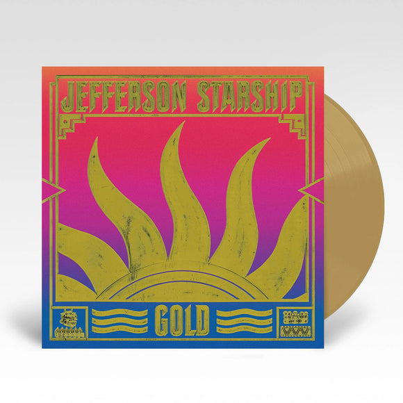 JEFFERSON AIRPLANE - Gold (Gold Vinyl + 7” rsd)