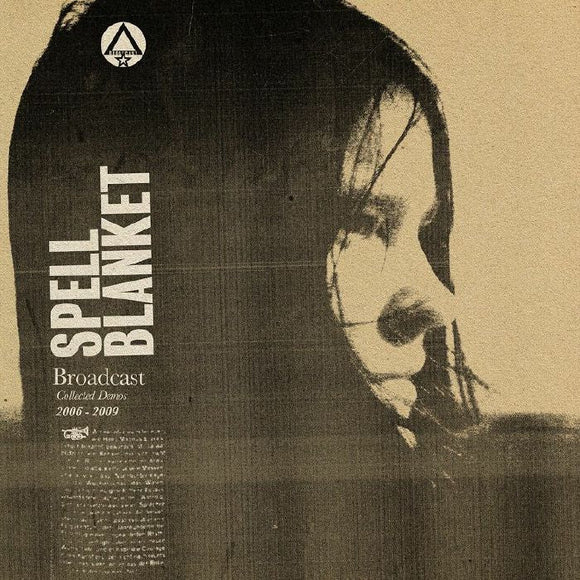 Broadcast - Spell Blanket - Collected Demos 2006-2009 [2LP]