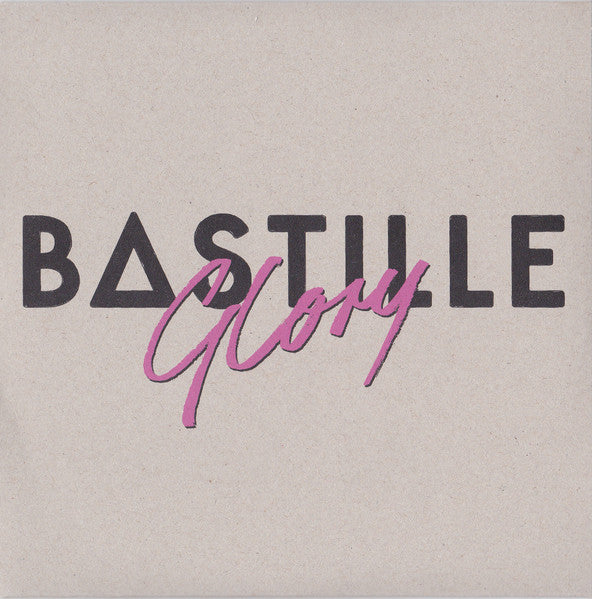 BASTILLE - GLORY