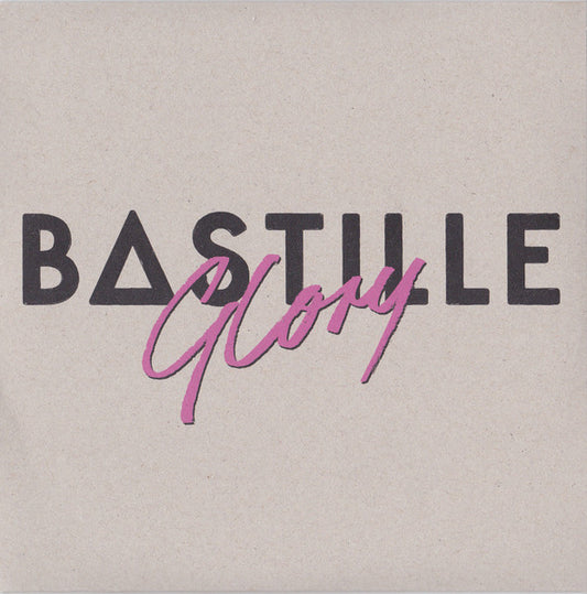 BASTILLE - GLORY