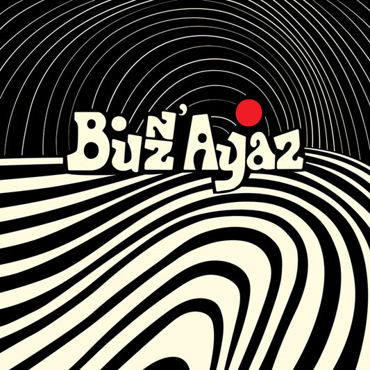 BUZZ’ AYAZ - BUZZ’ AYAZ [CD]
