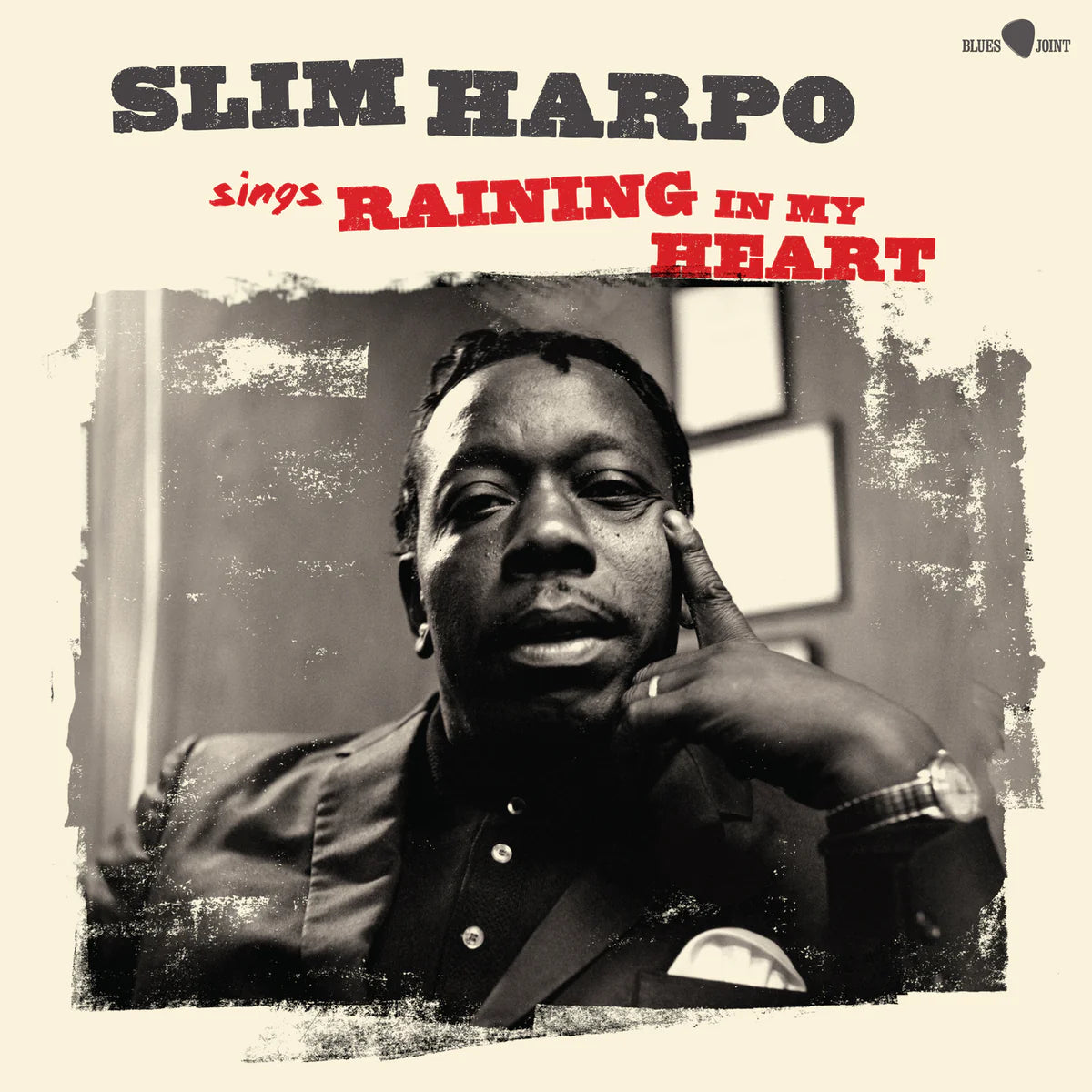 SLIM HARPO - SINGS RAINING IN MY HEART