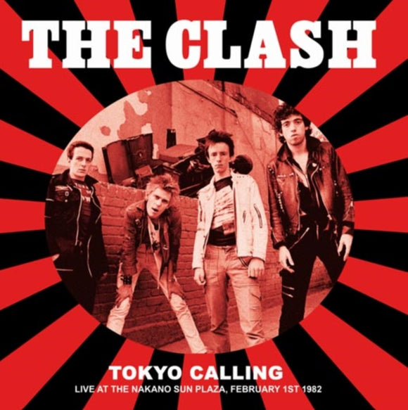 The CLASH - Tokyo Calling Live At The Nakano Sun Plaza. February 1St 1982 - Fm Broadcast [Coloured Vinyl]