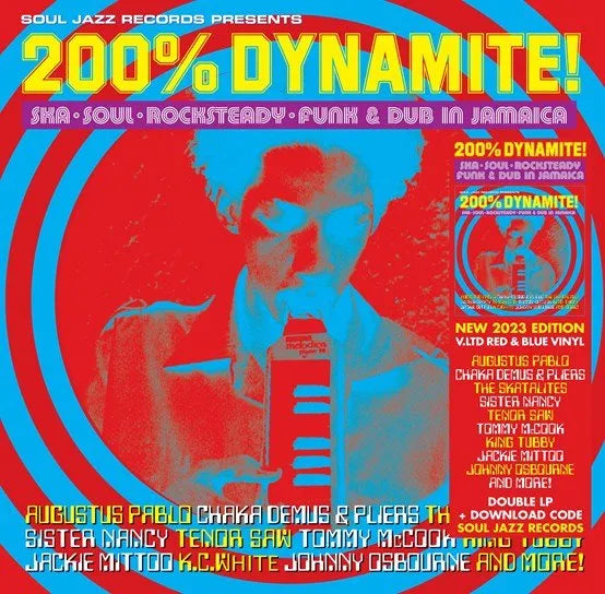 VA / Soul Jazz Records Present - 200% DYNAMITE! Ska, Soul, Rocksteady, Funk & Dub in Jamaica [2023 Edition]