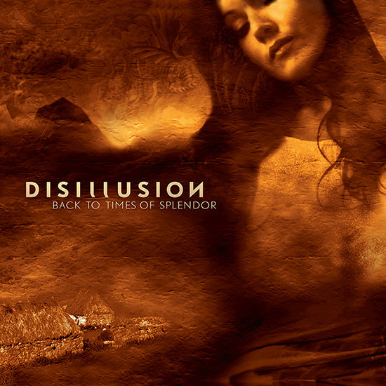 Disillusion - Back To Times Of Splendor (20th Anniversary RI) [CD]