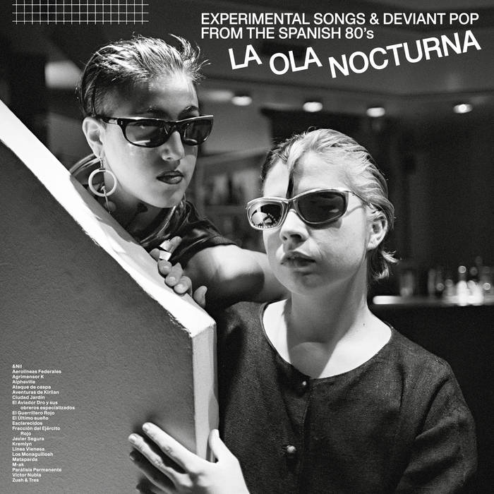 Various Artists - La Ola Nocturna (Experimental Songs & Deviant Pop From The Spanish 80’s) [2LP]