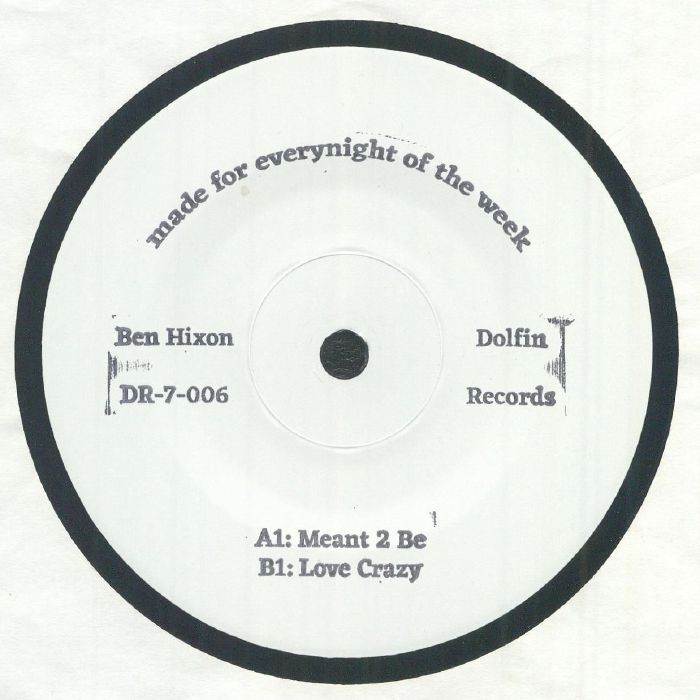 Ben HIXON - Meant 2 Be [7" Vinyl]