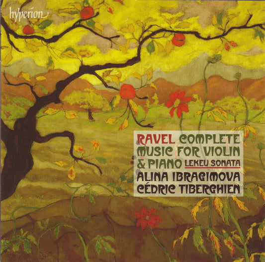 Alina Ibragimova / Cédric Tiberghien - Ravel: Complete Music for Violin & Piano [CD]