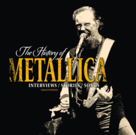 Metallica - The History of Metallica [CD]