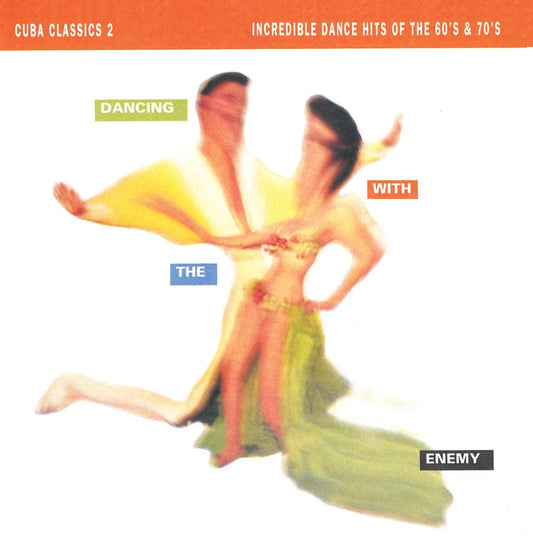 VARIOUS ARTISTS - CUBA CLASSICS 2: DANCING WITH THE ENEMY	[CD]