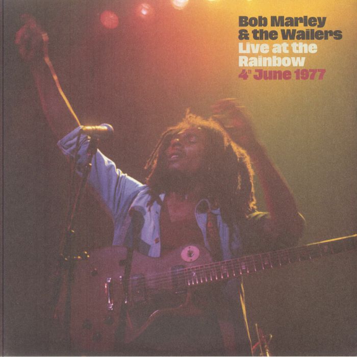 Bob MARLEY & THE WAILERS - Live At The Rainbow: 4th June 1977 [2LP]