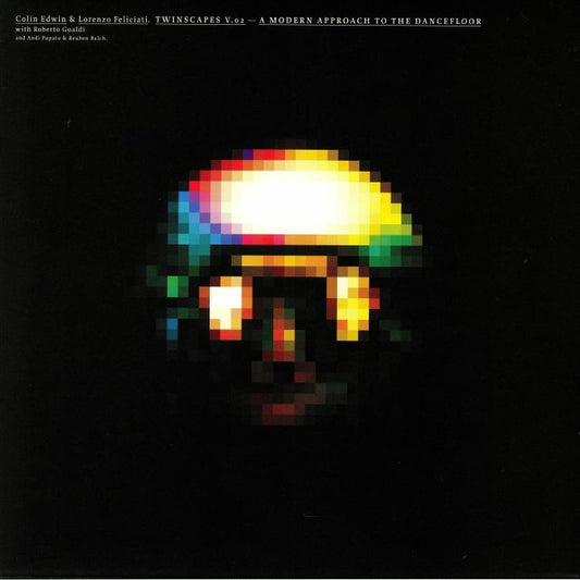 COLIN EDWIN / LORENZO FELICIATI - Twinscapes 2: A Modern Approach To The Dancefloor