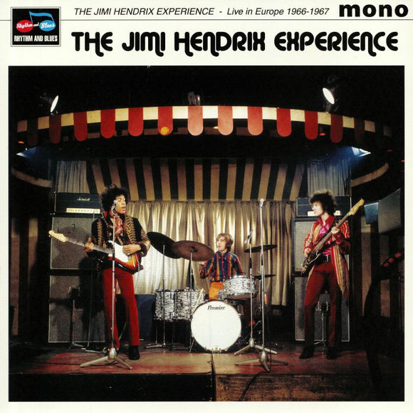 The Jimi Hendrix Experience - Live in Europe 1966-1967