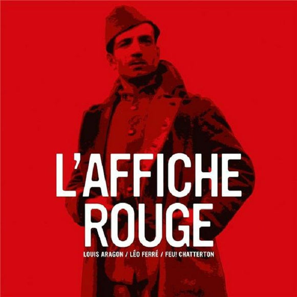 Leo Ferre - L'Affiche Rouge