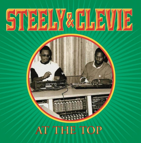 STEELY & CLEEVIE - AT THE TOP