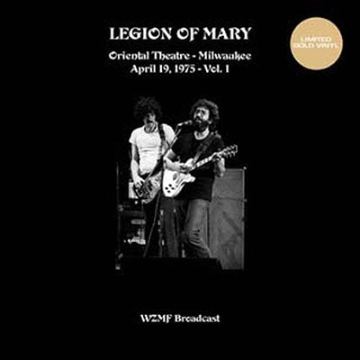 Legion of Mary - Oriental Theatre, Milwaukee Vol. 1 [Coloured Vinyl]