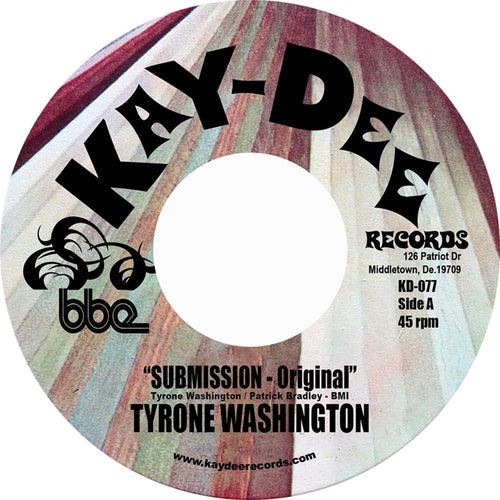 Tyrone Washington - Submission (Kenny Dope Remix) [7" Vinyl]