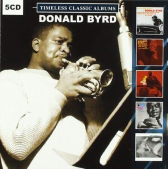 DONALD BYRD - Timeless Classic Albums [5CD]