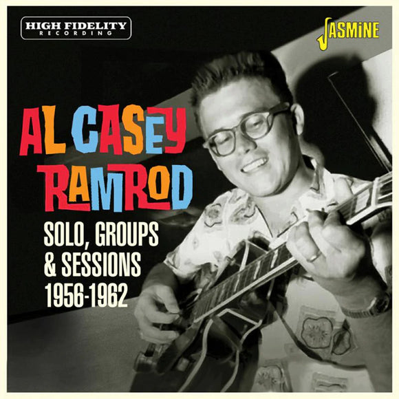 Al Casey - Ramrod - Solo, Groups & Sessions 1956-1962 [CD]
