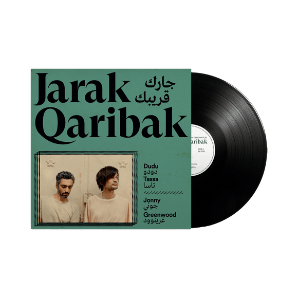 Dudu Tassa & Jonny Greenwood - Jarak Qaribak [LP]
