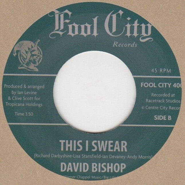 David Bishop – This I Swear [7" Vinyl]