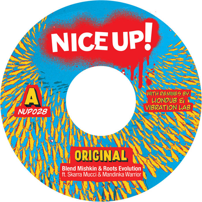 Blend Mishkin & Roots Evolution ft Skarra Mucci & Mandinka Warrior - Original (Vibration Lab remix) [7" Vinyl]