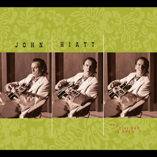 JOHN HIATT - THE TIKI BAR IS OPEN [Transparent Green Vinyl]
