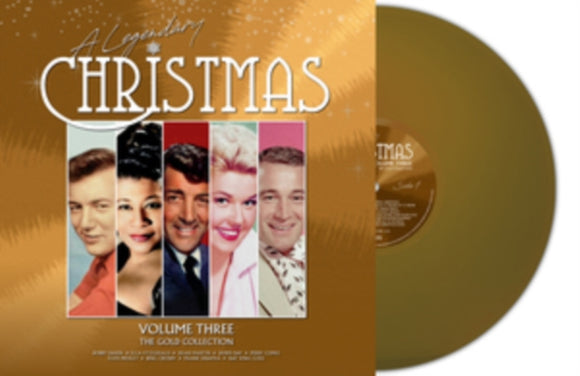 VARIOUS ARTISTS - A Legendary Christmas - Volume Three - The Gold Collection (Gold Vinyl)