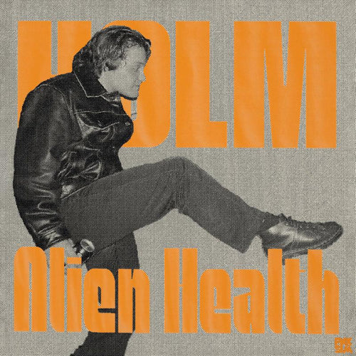 Holm - Alien Health [Orange Vinyl Limited]