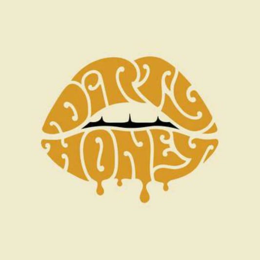 DIRTY HONEY - DIRTY HONEY