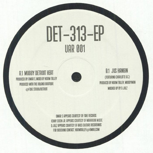 Norm Talley, Moodymann, Omar-S, D'Julz - Det-313-EP